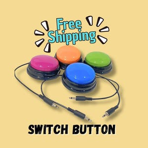 Adaptive Switch Button for Adapted Toy I Slight Touch  or Normal Touch Button