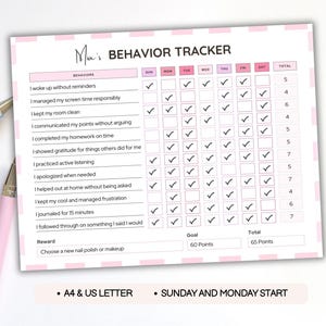 May include: A pink and white behavior tracker with a list of behaviors and check boxes for each day of the week. The tracker includes the text "Ma's Behavior Tracker" and "A4 & US LETTER".