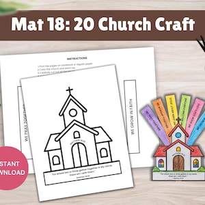 May include: A church craft project with the text "Mat 18: 20 Church Craft" at the top. The image includes a printable church outline, instructions, colored pencils, scissors, and a completed church model with colorful rays.