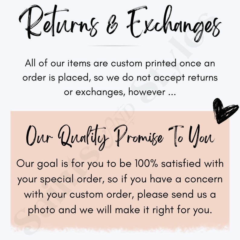 May include: A graphic with the text "Returns & Exchanges" and "Our Quality Promise To You". The text explains the shop's policy on returns and exchanges, and their commitment to customer satisfaction.