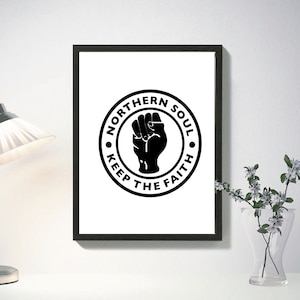 Northern Soul Keep The Faith Poster