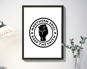 Northern Soul Keep The Faith Poster