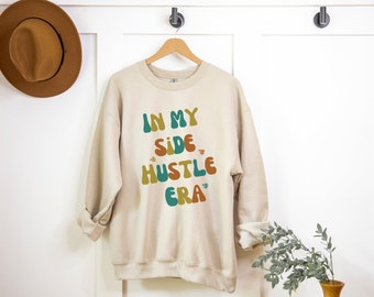 Fun fall sweatshirt "In My Side Hustle" Era Heavy Blend Crewneck Sweatshirt - "In My Era" gift - Gift for mom - Gift for her - fall apparel