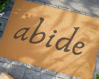 Abide coir door mat makes guests feel welcome at the front door! Perfect housewarming gift or for updated home decor!