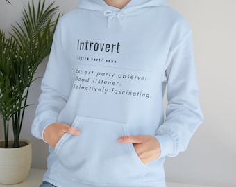 Funny Hooded Sweatshirt for the introvert in your life! Introvert definition - Gift for him - Gift for her - Heavy sweatshirt