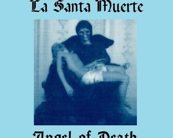 La Santa Muerte Angel of Death