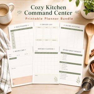 May include: A collection of printable kitchen planners, including a meal planner, grocery list, recipe card, pantry inventory, monthly calendar, and kitchen reset checklist. The text "Cozy Kitchen Command Center Printable Planner Bundle" is at the top.