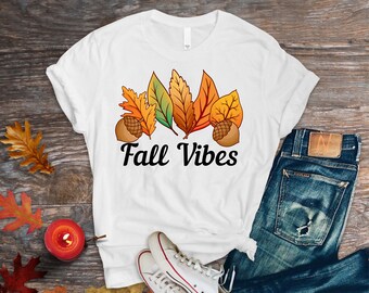 Fall Vibes Shirt, Fall tshirts, Fall shirts, Fall Apparel, Fall Vibes tshirt, Fall graphic tee, autumn tshirts, autumn shirt, Leaves Shirt