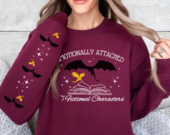 Emotionally Attached to Fictional Characters Crewneck, Dragon sweatshirt, Book lover sweatshirt, Fourth Wing shirt, Dragon crewneck