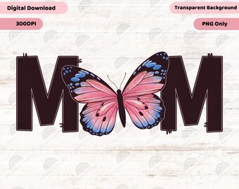 Schmetterling Mama Png, Mama Png, Schmetterling Sublimation Design Download, Png für Mütter, Mama Sublimation Tshirt Design, Png für Frauen, Sublimation