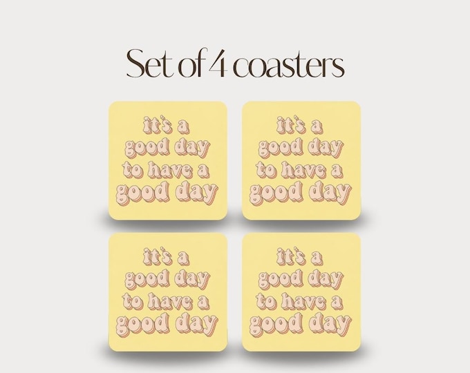 Set of 4 - Good Day Coasters