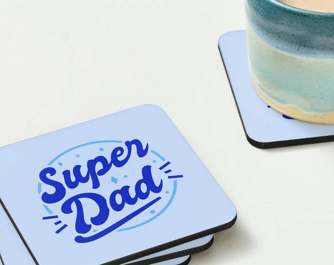 Super Dad Coaster
