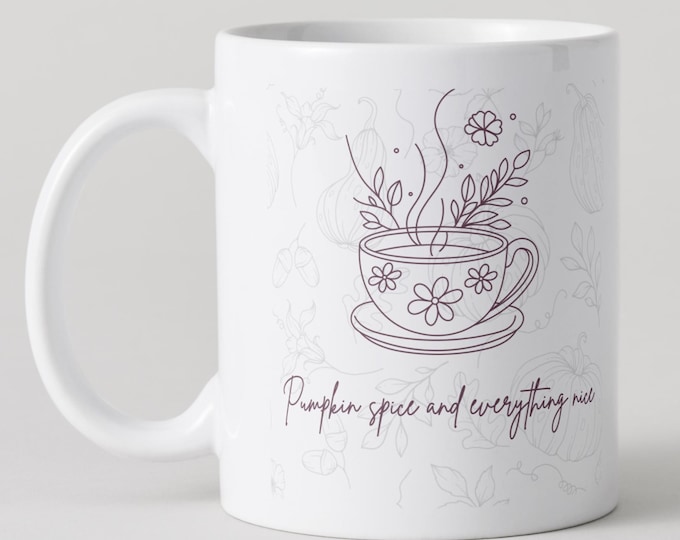 Pumpkin spice & everything nice - Autumn cute mug