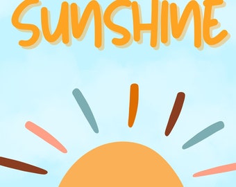 You Are My Sunshine Poster  || Nursery, Bedroom, Child's Room, Classroom