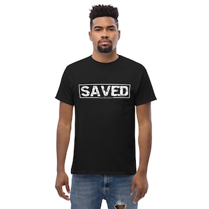 Saved by the Blood of Jesus classic men&#39;s tee, Jesus, Christian, Religious T-Shirt, Christian Apparel, Inspirational Shirts, Bible Verse