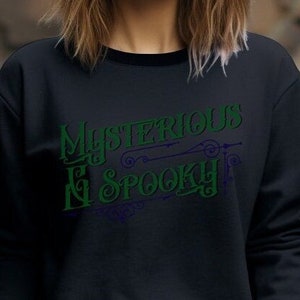 Black *Mysterious & Spooky* Sweatshirt Wednesday Addams Fan Gift Halloween Enthusiast Crew Neck Sweatshirt Nevermore Morticia Pugsley Goth