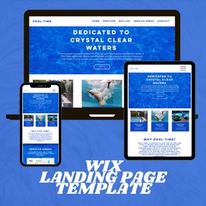 May include: A website landing page template for a pool cleaning service. The page features a blue and white color scheme with images of pools and a person diving into a pool. The text on the page reads "Dedicated to Crystal Clear Waters" and "Why Pool Time?"