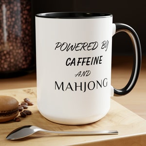 Funny Mahjong 15oz Mug, Funny Mahjong Cup, Mahjong Coffee, Funny Caffeine Mahjong Mug, Womens Mahjong Mug, Mahjong Player, Mahjong Gift Mug