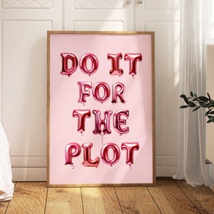 Hazlo por la trama Imprimir Bueno para la trama Póster rosa Arte de pared preppy Carrito de bar Apartamento femenino Estética Arte imprimible de afirmación positiva
