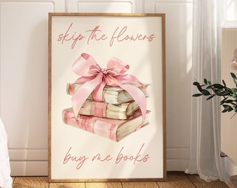 Bookish Wall Art Poster, Coquette Room Decor, Book Lover, Buy Me Books, Pink Aesthetic, Trendy Printable Digital Art