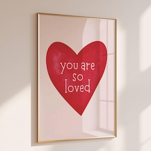 You Are So Loved Print, Love Art Love Poster, Red Heart Nursery Art, Girl Nursery Quote Baby Room Decor, Digital Download Printable Wall Art