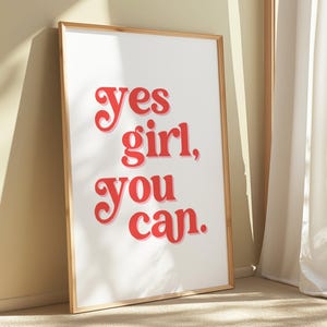 Yes Girl You Can-bevestigingsposter, positief citaat motiverende print Girl Power, typografie muurkunst vrouwelijke empowerment print feministische kunst