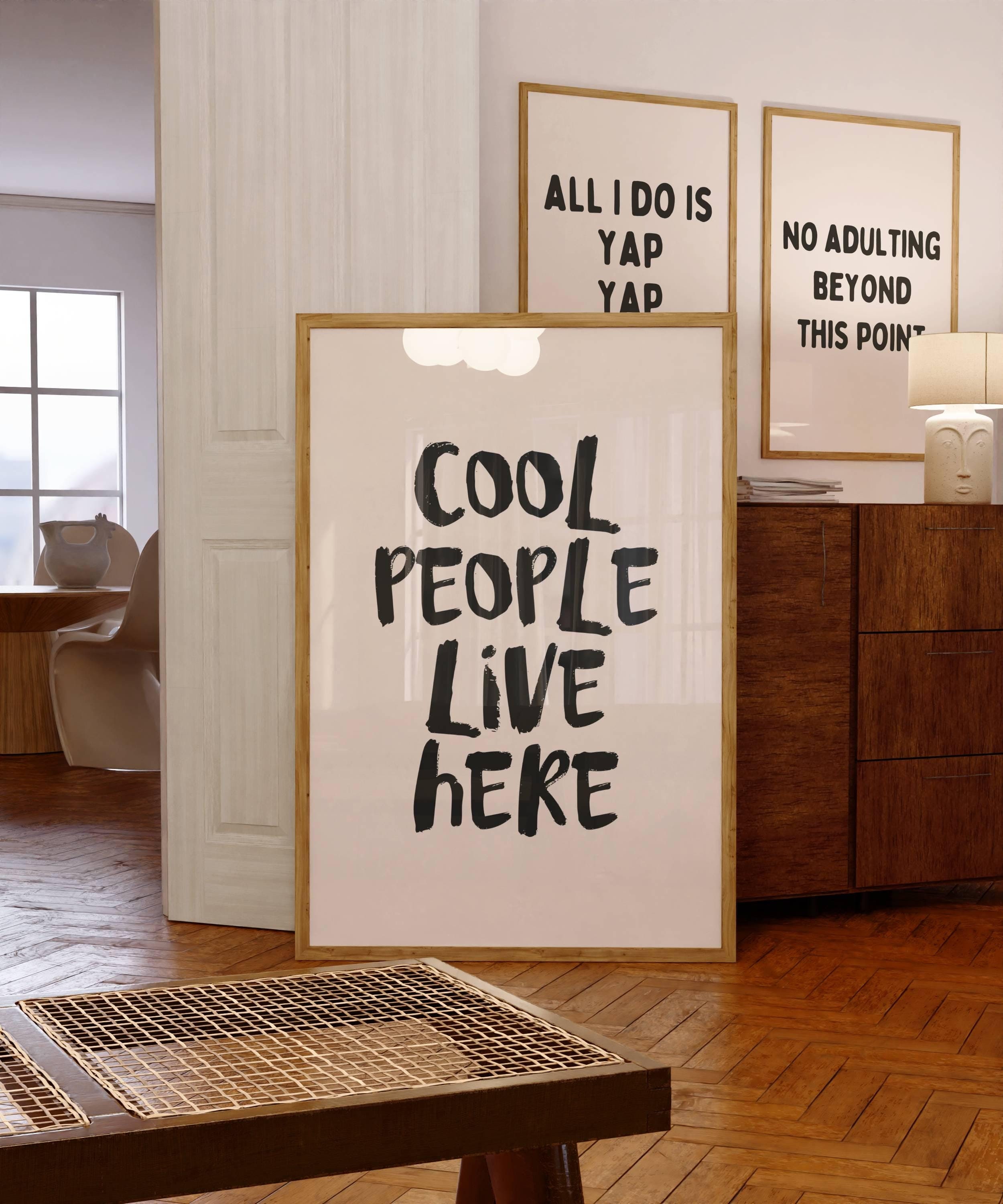 Cool People Live Here Print | Typography Poster | Neutral Decor