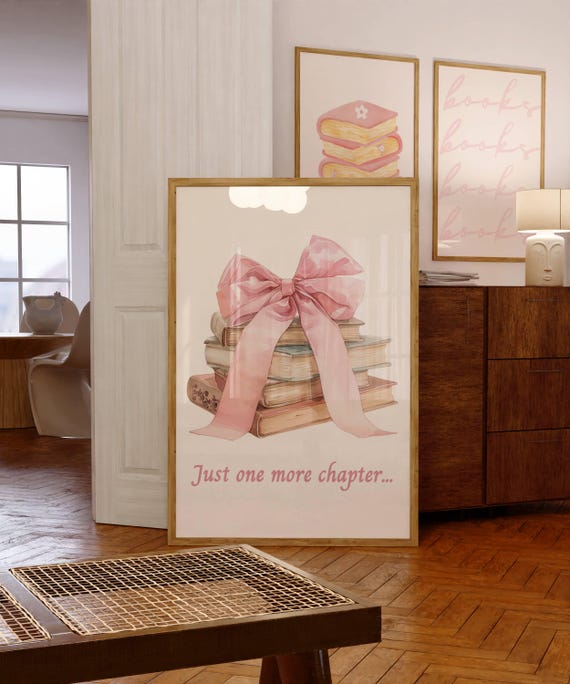 Just One More Chapter Print Coquette Stack of Books with Pink Ribbon Bow Bookshelf Decor Reading Quote Book Lover Print Bookworm Printable
