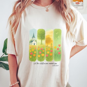 Garden-Inspired Faith T-Shirt - Let the Adventures Remind You, Unisex Tee, Nature Lover Gift, Christian Apparel, Inspirational Gift