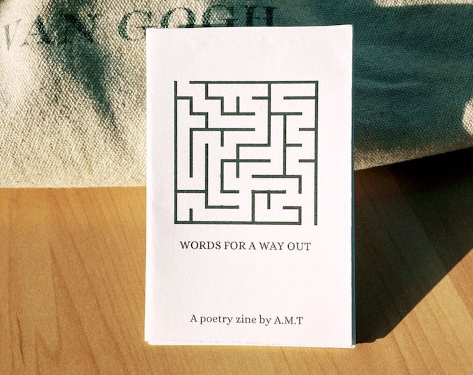 Words For A Way Out by A.M.T —  Zine + Art bundle | Handmade Poetry Book | Life Quotes | Amber Michelle Thomas | 8 pages