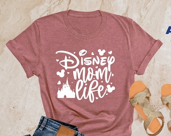 Disney Mom Life Shirt, Disney Mom Shirt, Disney World Shirt, Disney Trip Shirt, Disney Family Shirts, Mom Shirt, Disney Mom Life Sweatshirt