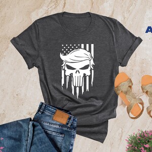 Trump Punisher Shirt, Trump 2024 Shirt, Republican T Shirt, MAGA Ladies Shirt, Punisher Hair Tee, MAGA 2024, Trump Shirts, Trump Flag Shirt