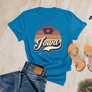 State Of Iowa Shirt, Retro Iowa Shirt, Iowa State Shirts, Iowa State Map Shirt, Iowa Travel Gift, Travel Shirt, Iowa Home Shirt, Iowa Lover
