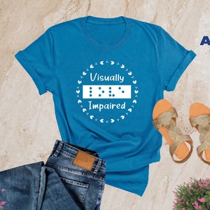Visually Impaired Shirt, Visually Impaired Teacher Shirt, Gift For Teacher, TVI Braille Gift, Visual Braille Coworker Gifts, Braille School