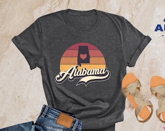 Alabama Shirt, Retro Alabama Shirt, Alabama Home Shirt, Alabama Map Shirt, Alabama Home Shirt, Alabama Travel Gift, Alabama Vacation Shirts