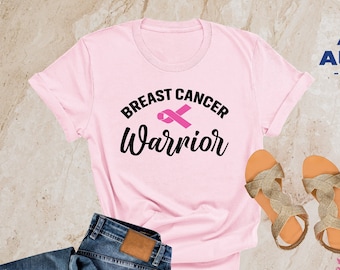 Breast Cancer Warrior Shirt, Pink Ribbon, Breast Cancer Awareness, Cancer Warrior Shirt, Cancer Fight Shirt, Breast Cancer Survivor, Breast