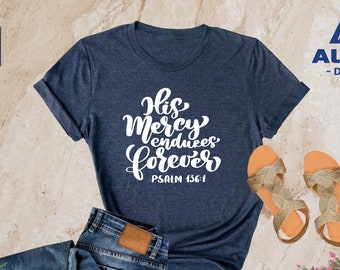 Christian Shirt, Bible Verse Shirt, Christian Gifts, Bible Shirt, Jesus Shirt, Religious Shirt, Church Shirt, Christian Women, Faith Shirt