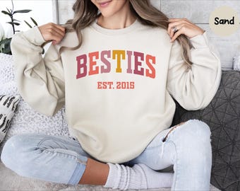 Personalized Besties Sweatshirt, Best Friends Crewneck, Girls Weekend Trip Matching Sweaters, Best Friend Birthday Gift, Best Friends Shirts