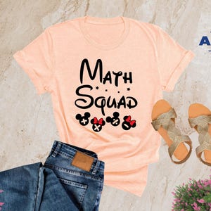 Math Squad Shirt, Disney Math Teacher Shirt, Elementary Teacher, Teacher Shirts, Funny Teacher T-shirts, Mickey Mouse Shirt, Teacher Gifts
