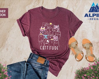 Cattitude Cute Cat Shirt, Cat Shirt, Cat Mom Gift, Cat Lover Shirt, Cat Lover Gift for Women, Funny Cat Shirt, Cat Lover Tee, Cat Owner Gift