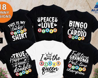 Bingo Shirts, Gift For Bingo Games Lover, Gifts For Bingo Player, Bingo Shirt, Bingo Squad, Bingo Lady, Bingo Crew, Bingo Team, Bingo shirt