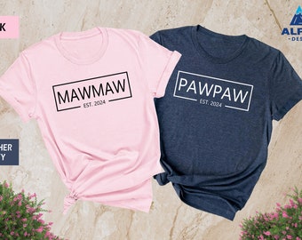 Mawmaw Pawpaw Shirt, Custom Couple Shirt, Matching Shirts, Family Shirts, Gift for Dad, Gift for Mom, Funny Family Shirt, Mom and Dad Shirts