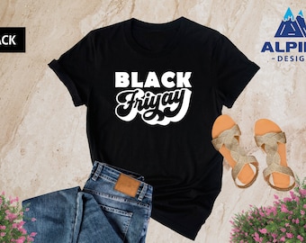 Black Fri-Yay Shirt, Black Friday Shopping Shirt, Matching Black Friday Tshirt, Black Friday Shopper Shirt, Shopping Shirt Black Friday