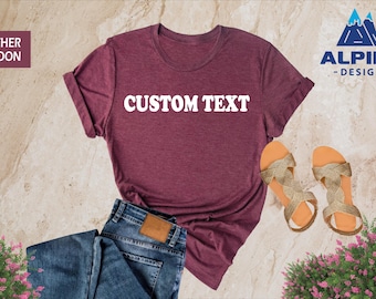 Custom Text Shirt, Personalized Custom T-Shirt, Custom Family Shirts, Matching Personalized TShirts, Group Party Tees, Custom Team Shirts