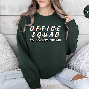 Office Squad Sweatshirt, Coworker Shirt, Office Staff Shirt, Administrative Assistant, Office Team Shirt, Office Crew Shirt, School Office