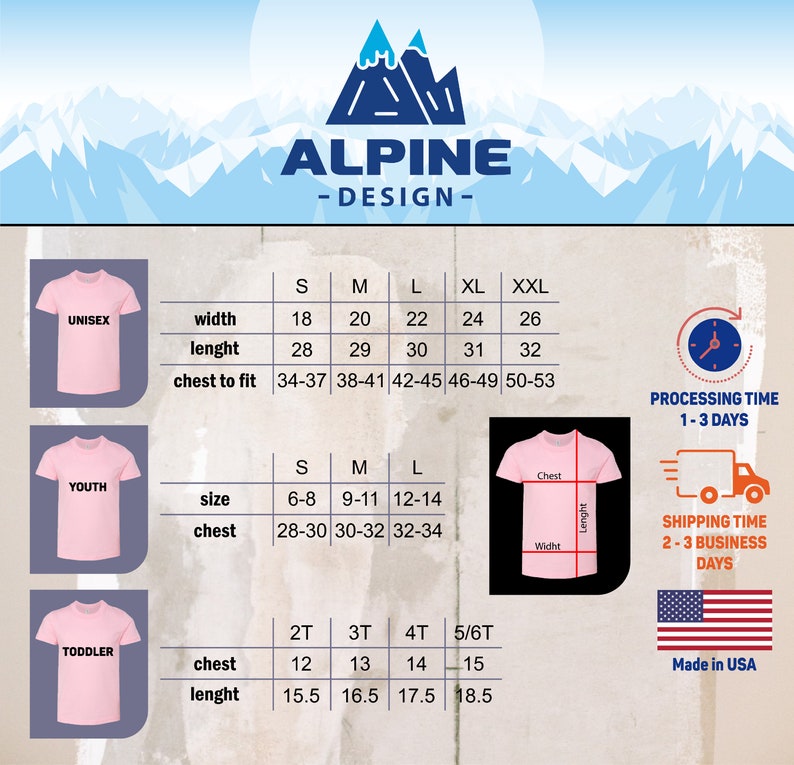 Pode incluir: Uma tabela de tamanhos para camisetas cor de rosa, com medidas para tamanhos unissex, jovens e crian&ccedil;as pequenas. A tabela inclui medidas de largura, comprimento, peito e tamanho. A tabela tamb&eacute;m inclui o texto "Alpine - Design -" e "Feito nos EUA".
