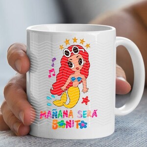 Mañana sera bonito Mermaid Sirenita Coffee mug-Karol G Mermaid Sirenita Coffee mug-Karol G Mermaid Sirenita Coffee mug- Karol G Mermaid mug