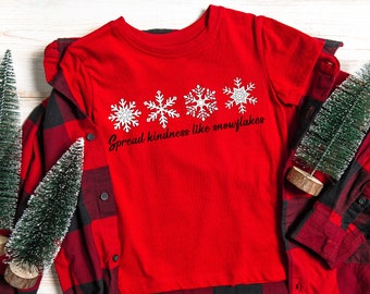 Spread Kindness Like Snowflakes PNG, SVG and JPEG files! Trendy Christmas!