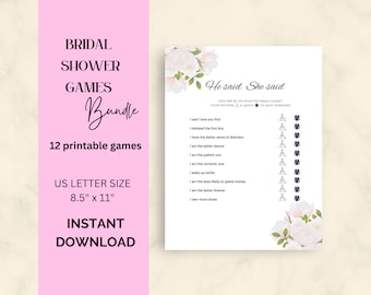 May include: Printable bridal shower game with a floral design. The game is called "He said, She said" and asks players to guess who said what in a series of statements about the couple. The game is 8.5 inches by 11 inches.