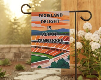 Bandera del jardín de Tennessee: Dixieland Delight se trata de Tennessee